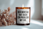 Monday also has a problem with you | Cheeky candle