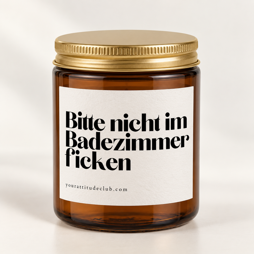 Bitte nicht im Badezimmer f*cken