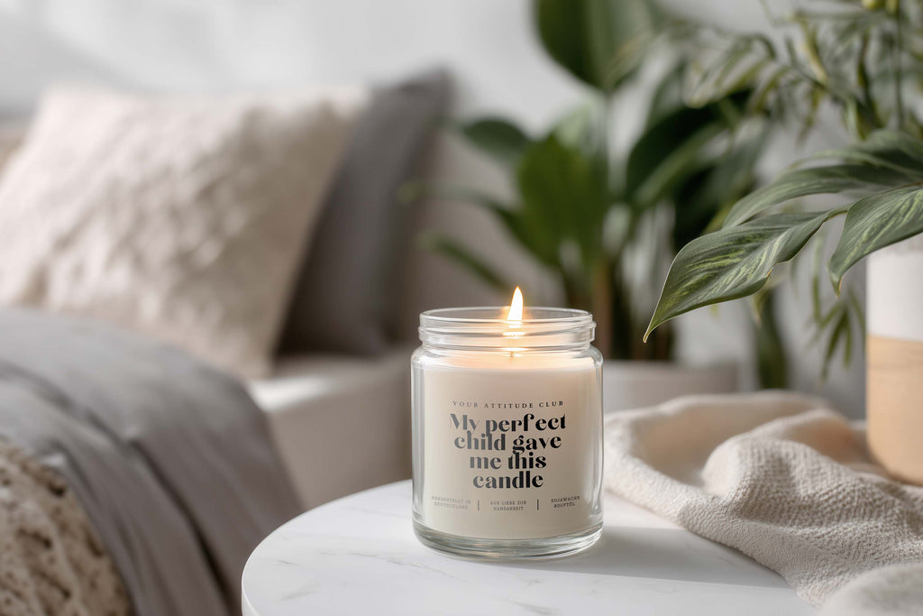 My perfect child gave me this candle