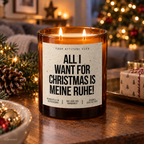 ALL I WANT FOR CHRISTMAS IS MEINE RUHE! – Weihnachtskerze Naturgras Etikett | Weihnachtsgeschenk | Geschenk für Freunde, Familie & Kollegen