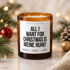 ALL I WANT FOR CHRISTMAS IS MEINE RUHE! – Weihnachtskerze Naturgras Etikett | Weihnachtsgeschenk | Geschenk für Freunde, Familie & Kollegen