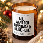 ALL I WANT FOR CHRISTMAS IS MEINE RUHE! – Weihnachtskerze Naturgras Etikett | Weihnachtsgeschenk | Geschenk für Freunde, Familie & Kollegen