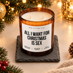 ALL I WANT FOR CHRISTMAS IS SEX – Weihnachtskerze Naturgras Etikett | Weihnachtsgeschenk | Geschenk für Partner, Freundin & Freund | Geschenkidee Weihnachten