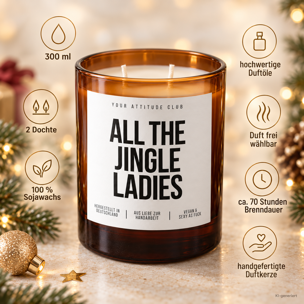 ALL THE JINGLE LADIES – Weihnachtskerze | Lustiges Weihnachtsgeschenk | Geschenk für beste Freundin, Kollegin, Schwester & Mädels | Wichtelgeschenk