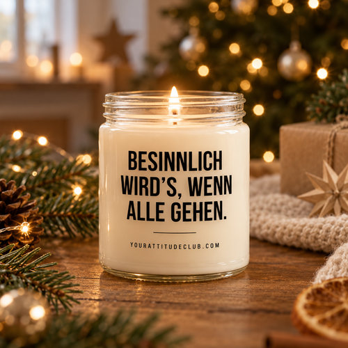 BESINNLICH WIRD’S, WENN ALLE GEHEN. | Weihnachtskerze, lustiges Weihnachtsgeschenk, Geschenk für Freundin, Kollegin, Familie, Wichtelgeschenk