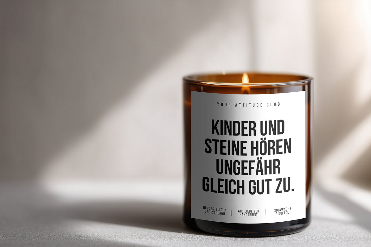 Kinder und Steine hören ungefähr gleich gut zu. | Freche Muttertagskerze mit Humor & 2 Dochten