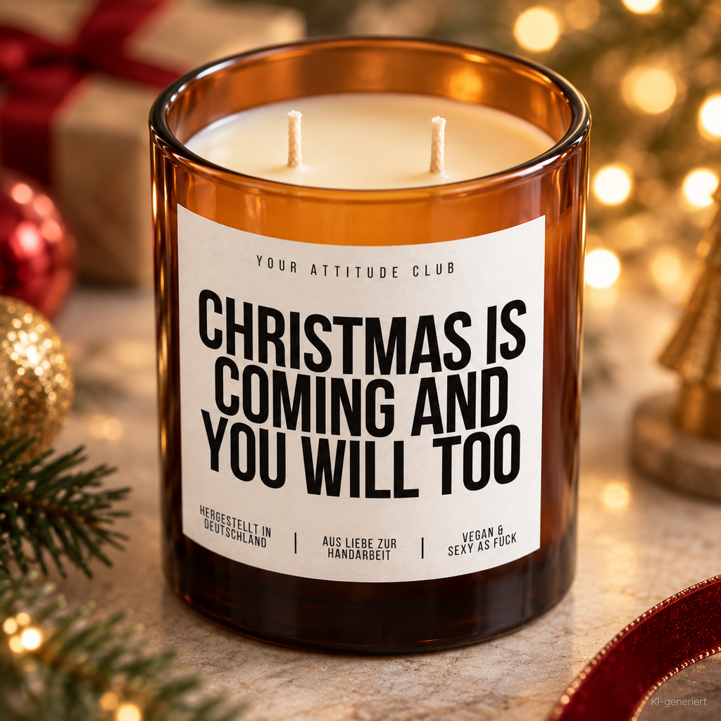 CHRISTMAS IS COMING AND YOU WILL TOO – Weihnachtskerze Naturgras Etikett | Weihnachtsgeschenk | Geschenk für Partner & Freunde | Geschenkidee Weihnachten