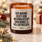 DER WAHRE GEIST VON WEIHNACHTEN? UNGEBUMST & VOLLGEFRESSEN. – Weihnachtskerze | Lustiges Weihnachtsgeschenk | Geschenk für Freunde, Partner & Familie