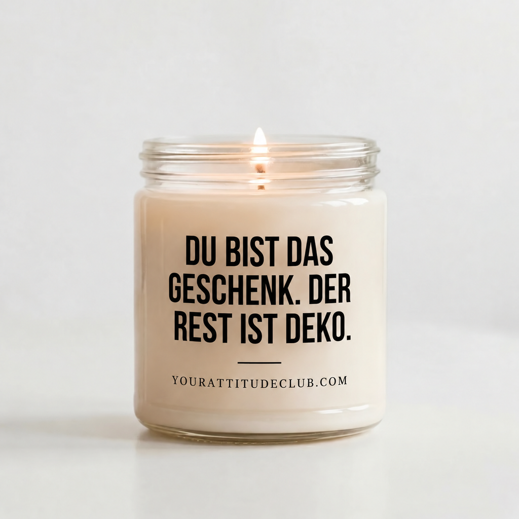 DU BIST DAS GESCHENK. DER REST IST DEKO. | Weihnachtskerze, Weihnachtsgeschenk, Geschenk für Partner, Freundin, Mama, Schwester, Wichtelgeschenk
