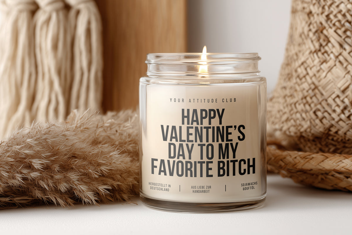 Happy Valentine’s Day to my favorite b*tch
