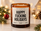 HAPPY FUCKING HOLIDAYS – Weihnachtskerze | lustiges Weihnachtsgeschenk | Geschenk für Freunde, Kolleg:innen & Familie | Geschenkidee Weihnachten