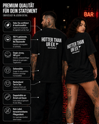 HOTTER THAN UR EX – weißes Unisex Oversize Shirt mit rotem Backprint, freches Statement T-Shirt, lustiger Spruch, Dating Humor, Streetwear Geschenk