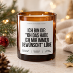 ICH BIN DIE: “OH DAS HABE ICH MIR IMMER GEWÜNSCHT” LÜGE – Weihnachtskerze Naturgras Etikett | Weihnachtsgeschenk | lustige Geschenkidee für Familie & Freunde