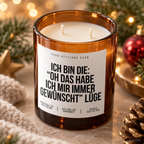 ICH BIN DIE: “OH DAS HABE ICH MIR IMMER GEWÜNSCHT” LÜGE – Weihnachtskerze | lustiges Weihnachtsgeschenk | Wichtelgeschenk | Geschenkidee Weihnachten