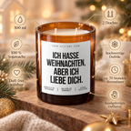 ICH HASSE WEIHNACHTEN, ABER ICH LIEBE DICH. – Weihnachtskerze Naturgras Etikett | Weihnachtsgeschenk für Partner:in | Geschenkidee Weihnachten
