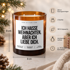 ICH HASSE WEIHNACHTEN, ABER ICH LIEBE DICH. – Weihnachtskerze | Weihnachtsgeschenk für Partner:in | Geschenkidee Weihnachten