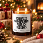 ICH HASSE WEIHNACHTEN, ABER ICH LIEBE DICH. – Weihnachtskerze | Weihnachtsgeschenk für Partner:in | Geschenkidee Weihnachten