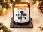 I FEEL BETTA WITH LAMETTA – Weihnachtskerze | Weihnachtsgeschenk | lustige Geschenkidee für Freunde, Kolleg:innen & Familie | Wichtelgeschenk