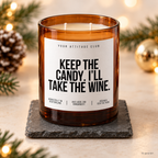KEEP THE CANDY. I’LL TAKE THE WINE. – Weihnachtskerze Naturgras Etikett | Weihnachtsgeschenk | Geschenk für Freunde | Geschenkidee Weihnachten