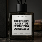 Mich als Kind zu haben, ist das einzige Geschenk, das du brauchst |  Duftdiffusor lustiges Geschenk Eltern