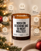 NOCH EIN GESCHENK DAS DU NICHT WOLLTEST. – Weihnachtskerze | lustiges Weihnachtsgeschenk | Wichtelgeschenk | Geschenk für Freunde & Kolleg:innen