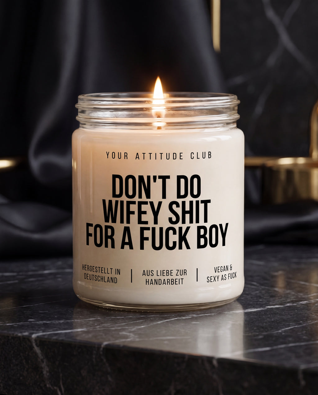 Don't Do Wifey Shit For A Fuck Boy | Kinky Kerze, freches Geschenk, Dark Humor, Sojawachs Kerze, vegan, handgemacht