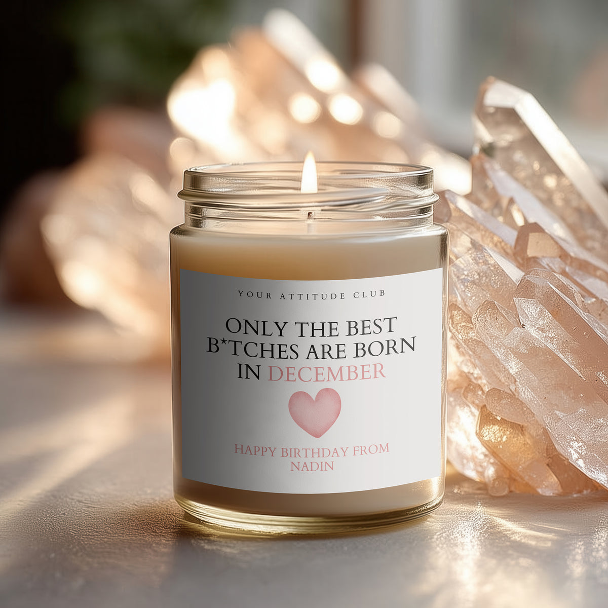 Only the Best B*tches Are Born in December | Personalisierbare Kerze