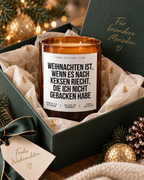 WEIHNACHTEN IST, WENN ES NACH KEKSEN RIECHT, DIE ICH NICHT GEBACKEN HABE – Weihnachtskerze | Weihnachtsgeschenk | Geschenk für Familie & Freunde