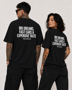 BIG DREAMS, FAST CARS & EXPENSIVE TASTE – schwarzes Unisex Oversize Shirt mit weißem Backprint, Statement T-Shirt, Streetwear Geschenk