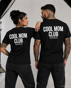 COOL MOM CLUB – Schwarzes Unisex T-Shirt mit weißem Backprint | Regular Fit Mama Shirt | Cool Mom Shirt | Muttertag & Geschenk für Mama