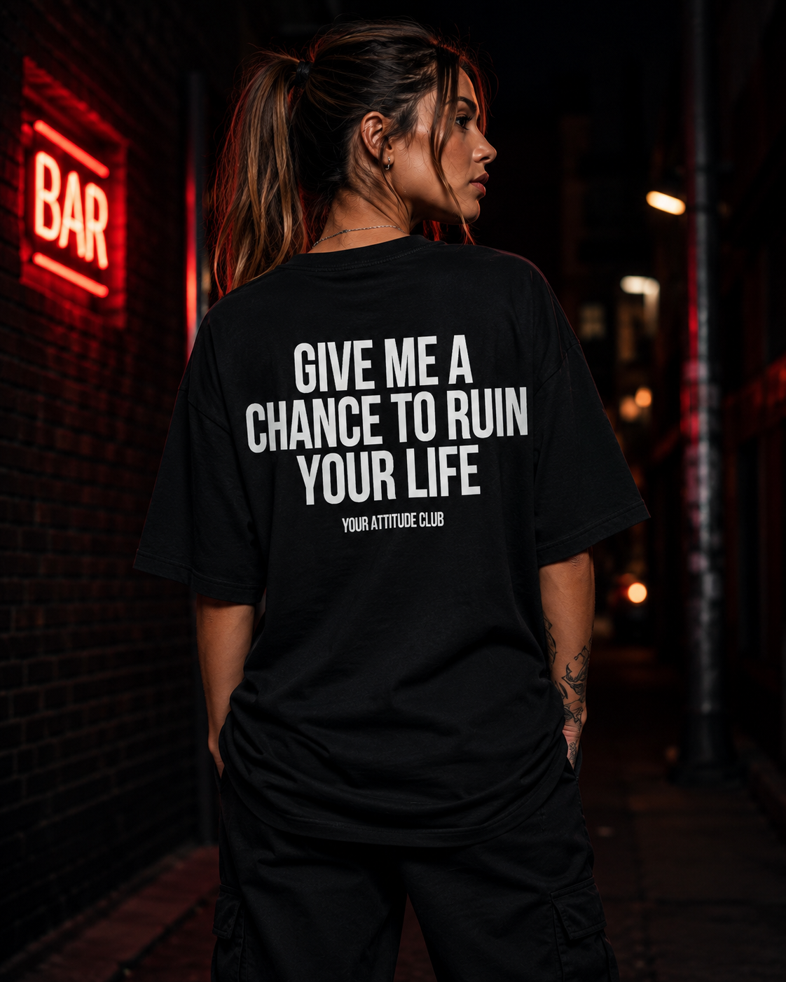 GIVE ME A CHANCE TO RUIN YOUR LIFE | Oversize Shirt Unisex mit Backprint, Statement Shirt aus Bio-Baumwolle