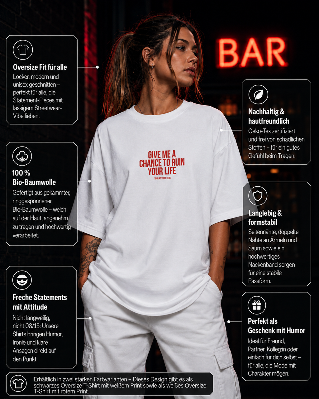 GIVE ME A CHANCE TO RUIN YOUR LIFE | Oversize Shirt Unisex mit Frontprint, Statement Shirt aus Bio-Baumwolle