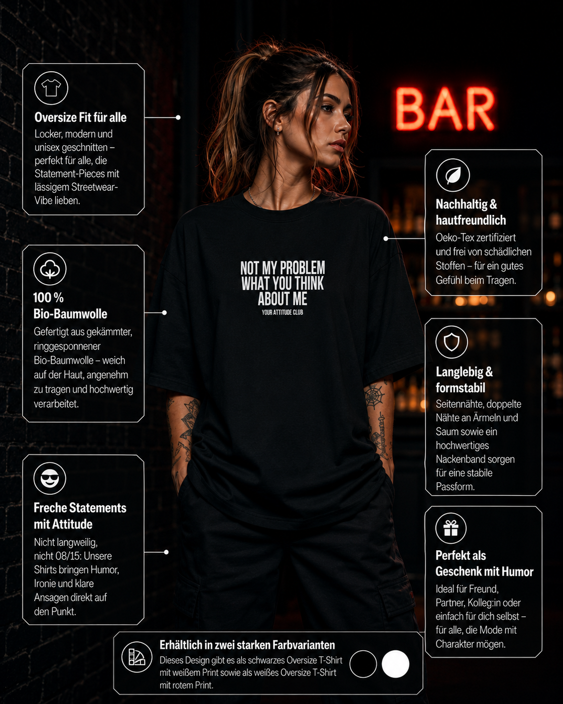 NOT MY PROBLEM WHAT YOU THINK ABOUT ME | Oversize Shirt Unisex mit Frontprint, Statement Shirt aus Bio-Baumwolle