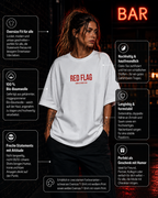 RED FLAG | Oversize Shirt Unisex mit Frontprint, Statement Shirt aus Bio-Baumwolle